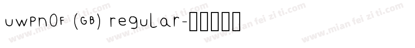 UWPN0F (GB) Regular字体转换